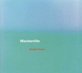 Marineville - Redpath House [CD]