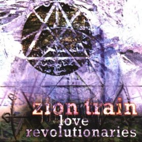 Zion Train - Love Revolutionaries [CD]