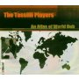 Tassilli Players - An Atlas Of World Dub