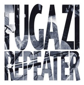 Fugazi - Repeater + 3 Songs [CD]