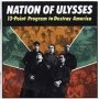 Nation Of Ulysses - 13 Point Program To Destroy America