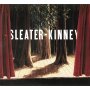 Sleater-Kinney - The Woods