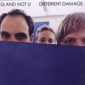 Q And Not U - Different Damage [CD]