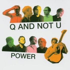 Q And Not U - Power [CD]