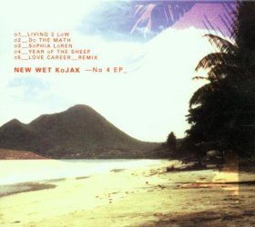 New Wet Kojak - No 4 EP [MCD]