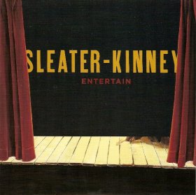 Sleater-kinney - Entertain [CDSINGLE]