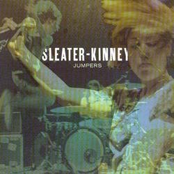 Sleater-kinney - Jumpers [CDSINGLE]
