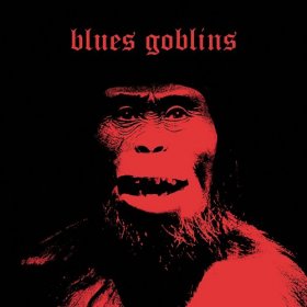 Blues Goblins - Blues Goblins [CD]