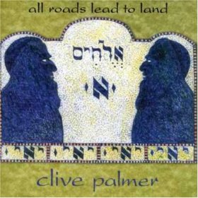 Clive Palmer - All Roads Lead To Land [CD]