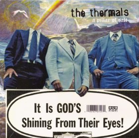 Thermals - A Pillar Of Salt [Vinyl, 7"]