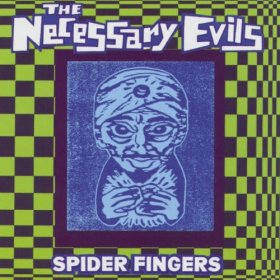 Necessary Evils - Spider Fingers [CD]