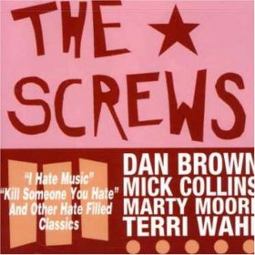Screws - Hate Filled Classics [CD]