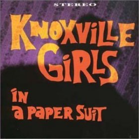 Knoxville Girls - In A Paper Suit [CD]