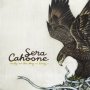 Sera Cahoone - Only As The Day Is Long