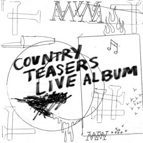Country Teasers - Live Album [CD]
