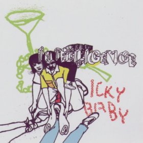 Intelligence - Icky Baby [CD]