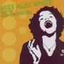 Miss Alex White & The Red Orchestra - Miss Alex White & The Red Orchestra