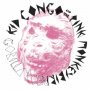 Kid Congo & Pink Monkey Birds - Gorilla Rose