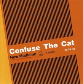 Confuse The Cat - New Medicine [CD]