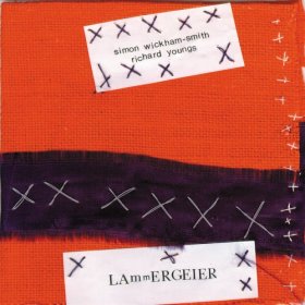 Simon Wickham-smith & Richard Youngs - Lammergeier [CD]