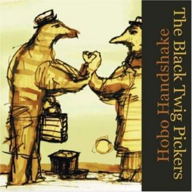 Black Twig Pickers - Hobo Handshake [CD]