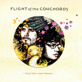 Flight Of The Conchords - I Told You I Was Freaky [CASSETTE]
