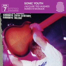 Sonic Youth - J'accuse Ted Hughes [Vinyl, LP]