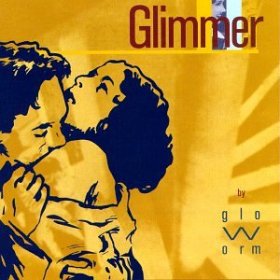 Glo Worm - Glimmer [CD]