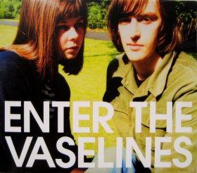 Vaselines - Enter The Vaselines [2CD]