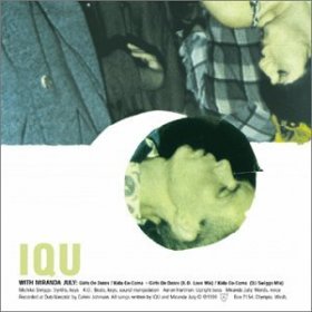 Iqu With Miranda July - Girls On Dates [Vinyl, 12"]