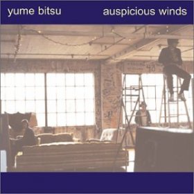 Yume Bitsu - Auspicious Winds [CD]