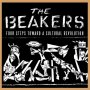 Beakers - Four Steps Toward A Cultural Revolution