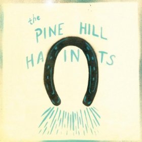 Pine Hill Haints - To Win Or To Lose [CD]