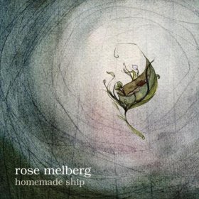 Rose Melberg - Homemade Ship [CD]