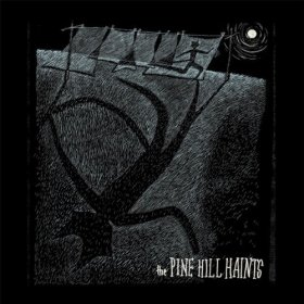 Pine Hill Haints - Welcome To The Midnight Opry [CD]