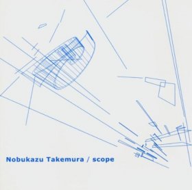 Nobukazu Takemura - Scope [CD]