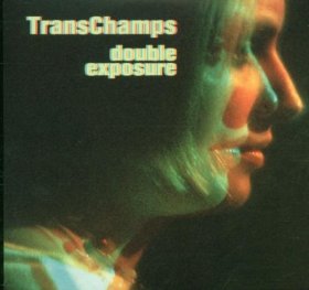 Trans Champs - Double Exposure [CD]
