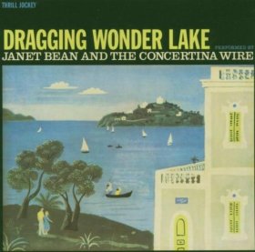 Janet Bean - Dragging Wonder Lake [CD]