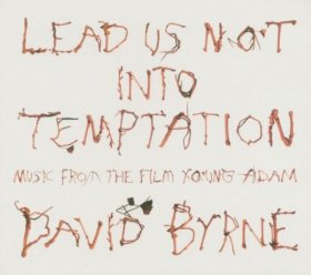 David Byrne - Young Adam (OST) [CD]