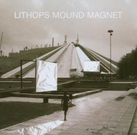 Lithops - Mound Magnet [CD]