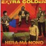 Extra Golden - Hera Ma Nono