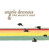 Angela Desveaux - The Mighty Ship [Vinyl, LP]