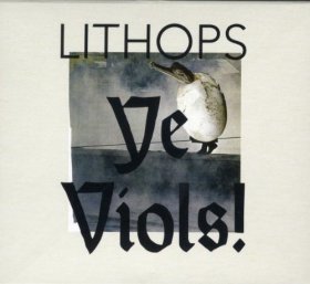 Lithops - Ye Viols! [CD]