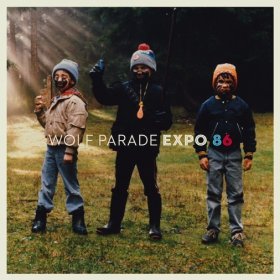 Wolf Parade - Expo 86 [CD]