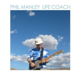Phil Manley - Life Coach [Vinyl, LP]