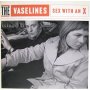 Vaselines - Sex With An X