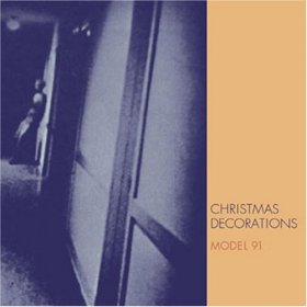 Christmas Decorations - Model 91 [CD]