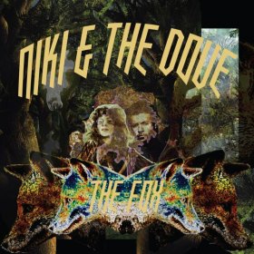 Niki And The Dove - The Fox [Vinyl, 12"]