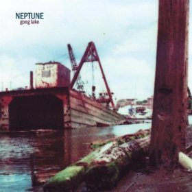 Neptune - Gong Lake [CD]
