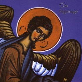 Om - Pilgrimage [CD]
